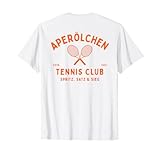 Aperölchen Tennis Club | Spritz Satz Sieg Aperoli Backprint T-Shirt