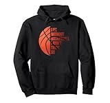 Lustiges Basketball-Sprichwort für Basketball-Liebhaber Pullover Hoodie