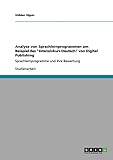 Analyse von Sprachlernprogrammen am Beispiel des 'Intensivkurs Deutsch' von Digital Publishing: Sprachlernprogramme und ihre Bewertung