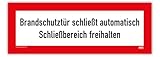 Aufkleber Brandschutzzeichen „Brandschutztür schließt automatisch Schließbereich freihalten“ Brandtür Hinweis Türsticker gem. DIN 4066 | Größe wählbar Made in Germany, Größe: 210 x 74 mm