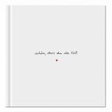 Gästebuch für Hochzeit, Geburtstag, Ferienwohnung, Taufe weiß, blanko Hochzeitsgästebuch Schön dass du da bist, 144 S. schweres FSC Papier, klimaneutral, Fadenbindung, Premium Hardcover, 21x21 cm