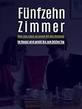 Fünfzehn Zimmer