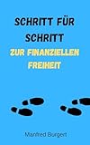 SCHRITT FÜR SCHRITT ZUR FINANZIELLEN FREIHEIT: Entdecke die Vorteile von ETFs