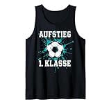 Aufstieg in die 1. Klasse 2024 Fußball Schulkind Schulanfang Tank Top