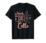 Unterschätze niemals ein Mädchen mit einem Cello T-Shirt