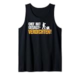 Bauarbeiter Bier Spruch Chef hat gesagt verdichten Bau Tank Top