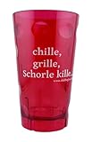Dubbebecher 'Chille, Grille, Schorle kille...' 0,5 Liter (Pink) aus Plastik - Pfälzer Dubbeglas aus Kunststoff (Polycarbonat)