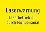 Laserwarnung - Laserbetrieb nur durch Fachpersonal – Aufkleber A5: 210x148mm – Ohne Grafik, nur Text