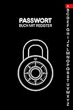 Passwort Buch mit Register: Organizer und Manager deiner Passwörter mit ABC Register in A5 und 150 Seiten