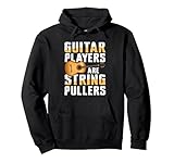 Gitarrenspieler machen Saitenabzieher Spaß Pullover Hoodie