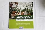 Wintergarten selbst planen und bauen