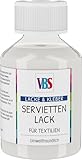 Serviettenlack Serviettenkleber für Textilien von VBS
