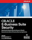 Oracle E-Business Suite Security (Oracle Press)