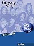 Pingpong Neu 3: Deutsch als Fremdsprache / Arbeitsbuch