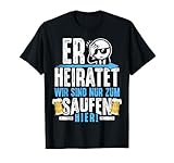 JGA T-Shirt Männer Junggesellenabschied Polterabend Mann JGA T-Shirt