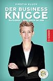DER BUSINESS KNIGGE: Ratgeber – Souverän im Job