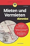 Mieten und Vermieten für Dummies