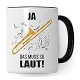 Posaune Tasse - Musik Geschenk für Posaunist - Kaffeetasse Musiker Posaunenspieler - Instrument Geschenkideen Becher Blechbläser Spruch Kaffeebecher