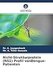 Nicht-Strukturprotein (NS1) Profil vonDengue-Patienten