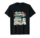 Buch Pillen Graphic Books Fix Everything No Prescription T-Shirt
