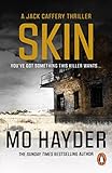 Skin: Featuring Jack Caffrey, star of BBC’s Wolf series. A tense and terrifying thriller from the bestselling author (Jack Caffery Book 4) (English Edition)