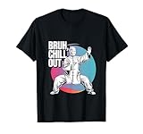 Bruh, Chill Out Lustige Tai Chi-Meister-Kampfkünste T-Shirt