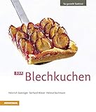 33 x Blechkuchen: So genießt Südtirol (So genießt Südtirol: Ausgezeichnet mit dem Sonderpreis der GAD (Gastronomische Akademie Deutschlands e.V.))