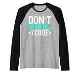 Don't Touch My Code Design für Computerprogrammierer Raglan