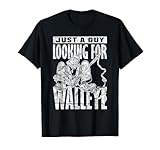 Zander Angeln Just A Guy Looking For Walleye T-Shirt