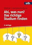 Abi, was nun? Das richtige Studium finden