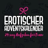 Erotischer Adventskalender : 24 sexy Aufgaben für Paare: Adventskalender Erotik für Paare • Der Sex Adventskalender mit 24 heißen Tagesaufgaben