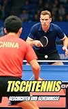 Tischtennis : Geschichten und Geheimnisse