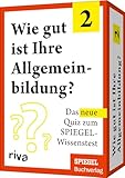 Wie gut ist Ihre Allgemeinbildung? 2: Das neue Quiz zum SPIEGEL-Wissenstest. Das perfekte Geschenk zu Geburtstag oder Weihnachten für alle Quizfans. Schule dein Allgemeinwissen