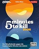 5 minutes to kill Tagesabreißkalender 2026 - Der Rätselkalender gegen die langweiligsten Minuten des Lebens: Der ultimative Rätselkalender gegen die ... Wissensbereichen (Wissenskalender Harenberg)
