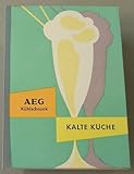 AEG Kühlschrank - kalte Küche