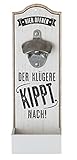 GILDE 1 x Wand-Flaschenöffner Metallöffner Kronkorkensammler Der klügere Kippt nach Höhe 30 cm, Wanddeko, Wandobjekt (weiß (Stückpreis))