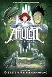 Amulett #4: Die letzte Ratsversammlung