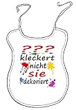 Kleckerlatz Scherz-Latz für Erwachsene Personalisierbar Ihr-Name kleckert nicht, sie dekoriert