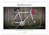 Stahlrenner - Rennrad-Klassiker aus Europa (Wandkalender 2026 DIN A4 quer), CALVENDO Monatskalender: Faszinierende Rennräder mit Stahlrahmen aus vier Jahrzehnten (CALVENDO Sport)