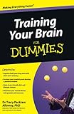 Training Your Brain For Dummies