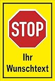 Melis Folienwerkstatt Schild Stop - Halt - Ihr Wunschtext 30x20cm - 3mm Aluverbund – 4 Größen - S00357-001-C