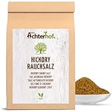 Hickory Rauchsalz 500g | mit exquisitem Raucharoma | American Barbecue Salz | ideal für Saucen, Marinaden, oder für die Zubereitung von Braten oder Grillfleisch | vom Achterhof