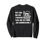 Ich lese bis ich verwese Leseknochen Wortspiel Pun Booknerd Sweatshirt