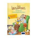 Leo Lausemaus – Schönste Vorlesegeschichten: Vorlesebuch für Kinder ab 3 Jahren mit 7 Kurzgeschichten über Abenteuer, Freunde, Familie & unvergessliche Vorlesezeit