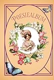 Poesiealbum: Poesiealbum für Erwachsene