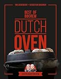 Dutch Oven - Best of BBCrew: Die besten Rezepte der Sauerländer BBCrew in einem Sammelband