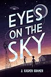 Eyes on the Sky (English Edition)