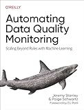 Automating Data Quality Monitoring: Scaling Beyond Rules With Machine Learning