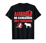 No Kangaroos Only Kuhlimuhs Österreich Österreich T-Shirt