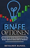 Binäre Optionen: Eine Schritt Für Schritt Anleitung Um Mithilfe Binärer Optionen Online Geld Zu Verdienen